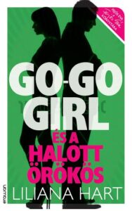 go_go_girl_es_a_halott_orokos