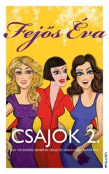 Csajok 2