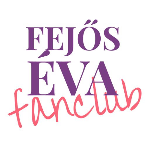 Fejős Éva rajongói klub előfizetés